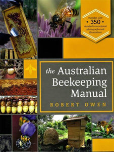 Australian Beekeeping Manual - 3rd Edition